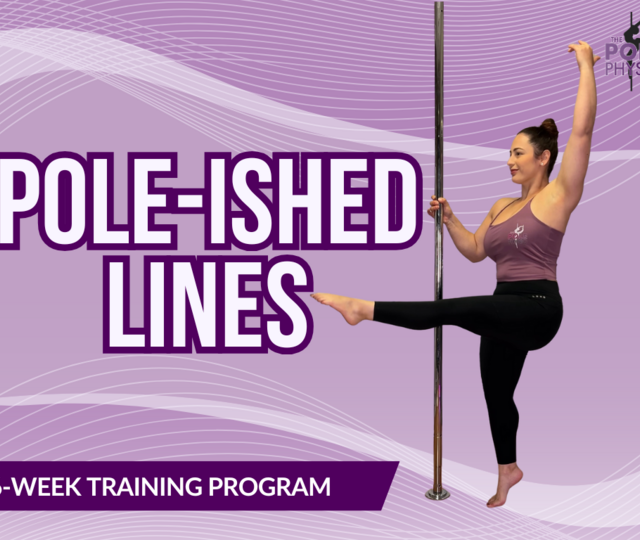 Pole-ished Lines