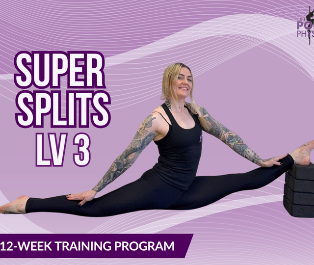 Super Splits (Lvl 3)