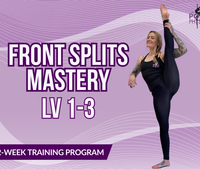 Front Split Mastery (Lvl 1-3)