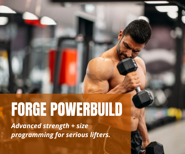Forge Powerbuild | Forge Rx