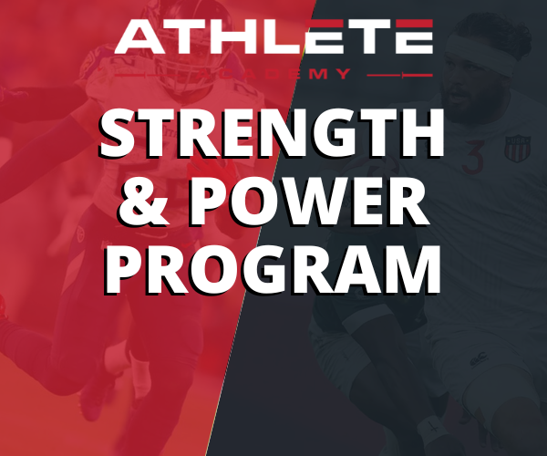 Strength & Power Athlete Academy